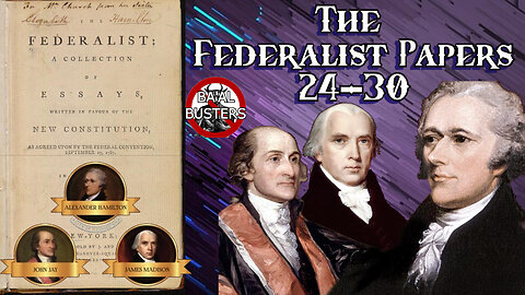 RECOVERED!! Federalist Papers 24-30 and News (Bill Cooper Foreword)