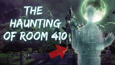 The Haunted Room 410 - True Scary Stories