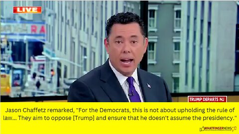 Jason Chaffetz remarked, For the Democrats, this is not about upholding the rule of law...