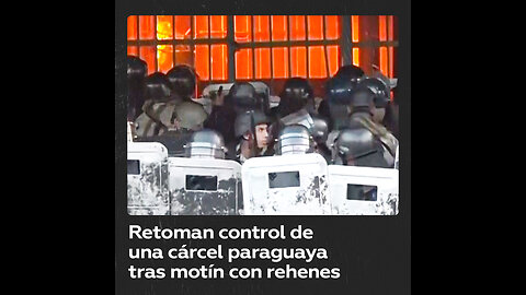 Paraguay retoma el control de la cárcel más grande del país tras un motín de reos con 50 rehenes