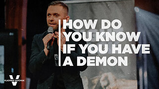 How Do I Know If I Have A Demon?