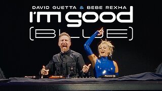David Guetta & Babe Rexha - I'm Good (Blue) [Live Performance]