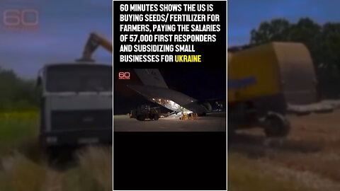 The US Is Buying Seeds & Fertilizers, Paying First Responders & Subsidizing Ukraine's Businesses