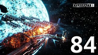 Everspace 2 Let's Play #84