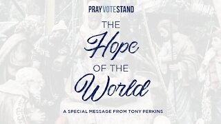 Pray Vote Stand: The Hope of the World