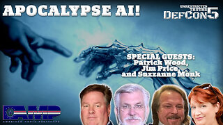 Apocalypse AI! with Patrick Wood, Jim Price, and Suzzanne Monk | Unrestricted Truths Ep. 382