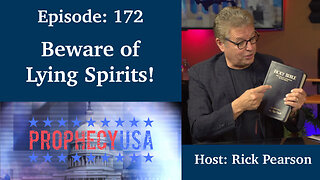 Live Podcast Ep. 172 - Beware of Lying Spirits!