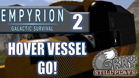 Empyrion Galactic Survival | Hovel Vessel is a GO + Abandoned Mine | Part 2 | Gameplay Let's Play