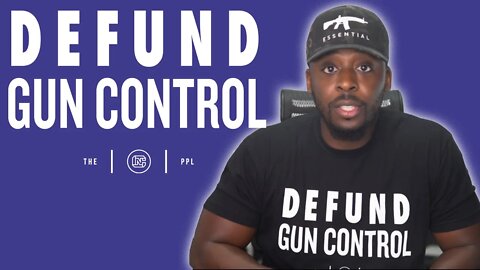 Defund Gun Control