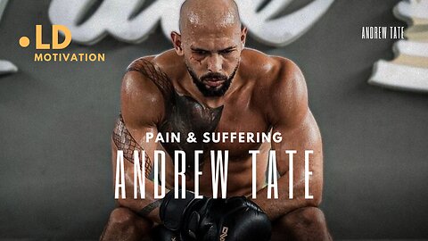 PAIN & SUFFERING - ANDREW TATE MOTIVATIONAL SPEECH