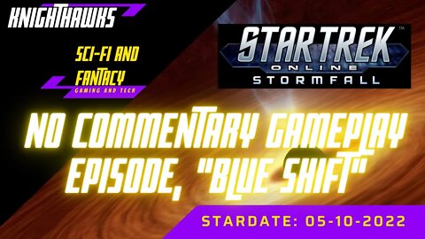Star Trek Online Blue Shift Game-play