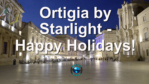 Ortigia By Starlight. A Little Christmas Gift To You. Happy Holidays You Guys!