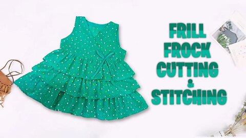 Baby Frill Frock Cutting and Stitching || Baby Frock Cutting and stitching || Summer Baby Frock