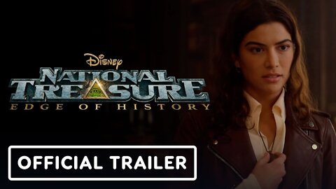 National Treasure: Edge of History - Official Trailer | D23 Expo