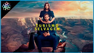 TURISMO SELVAGEM│1ª TEMPORADA - Trailer #2 (Dublado)
