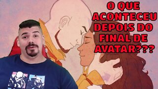 REACT COMO CONTINUA A HISTORIA DE AVATAR APÓS O FINAL DO DESENHO MELHOR DO MUNDO