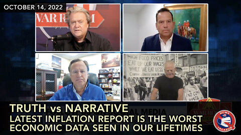 Truth vs Narrative: The Worst Economic Data Seen in Our Lifetimes - War Room 10.14.22