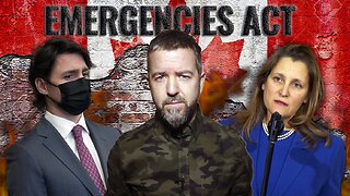 EMERGENCIES ACT To Stop Trucker Protest Ruled UNCONSTITUTIONAL But Crystia Freeland DOUBLES DOWN!!!