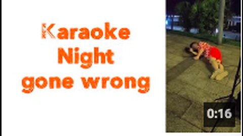 Share 👀 Karaoke Night gone wrong