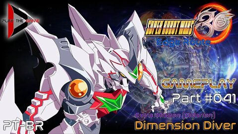 Super Robot Wars 30: #041 Extra Mission Didarion - Dimension Diver [PT-BR][Gameplay]