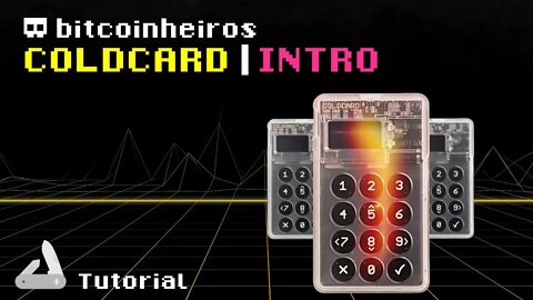 1 - Introdução à Coldcard