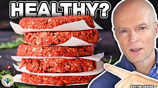 Fake Burger: Better Than Meat & Saves The Planet?