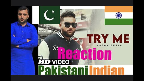 Try Me (Official Video) Karan Aujla | Ikky | Making Memories | Pakistani Reaction On Video