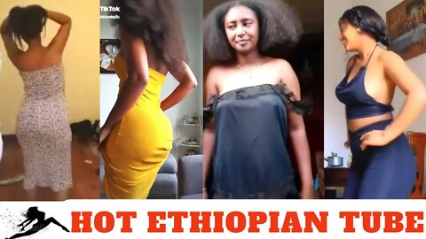 Ethiopian sexy tiktok dance videos compilation | Sexy habesha girls