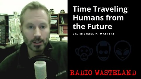 Time Traveling Humans from the Future: What do they want?