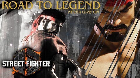 Street Fighter 6 | Fighting Even Harder