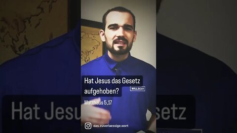 Hat #Jesus das #Gesetz aufgehoben? #Bibel 👉🏻 das-zuverlaessige-wort.com