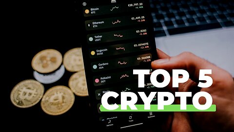 Top 5 Crypto