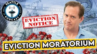 Inslee extends eviction moratorium I Seattle Real Estate Podcast