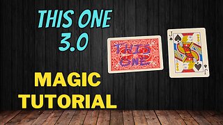 This One 3.0 - Magic Card Trick Tutorial