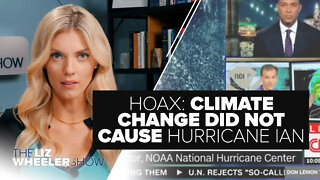 HOAX: Climate Change Did Not Cause Hurricane Ian | Ep. 205