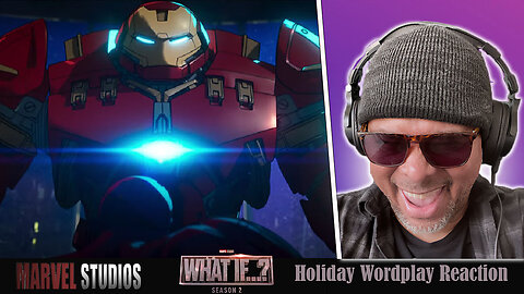 Marvel Studios - What If Season 2 Holiday Wordplay Reaction!