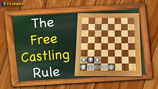 The Free Castling Rule