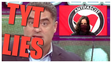 The Young Turks Lie For ANTIFA