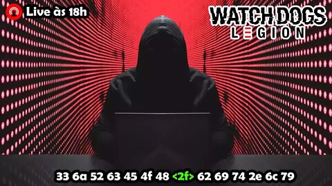 🔴Continuando a Saga DeadSec - Watch Dogs: Legion