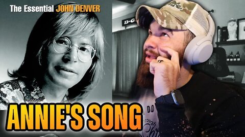First Time Hearing JOHN DENVER - ANNIE'S SONG (REACTION)