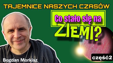 Co stało się na Ziemi cz.2