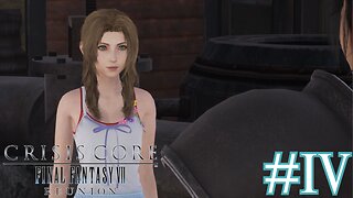 ONE DATE AND NOT MUCH MONEY - Crisis Core -Final Fantasy VII- Reunion part 4