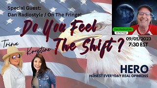 Do You Feel The Shift? Special Guest Dan Radiostyle