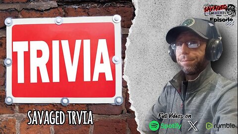 S5 | E538: Savaged Trivia with Bobcat Lement