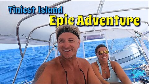 Tiniest Island for an EPIC Adventure ~ Sailing around Guadeloupe ~ Ep.92