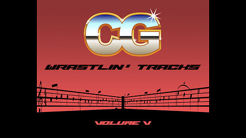CG Wrastlin' Tracks - Volume V