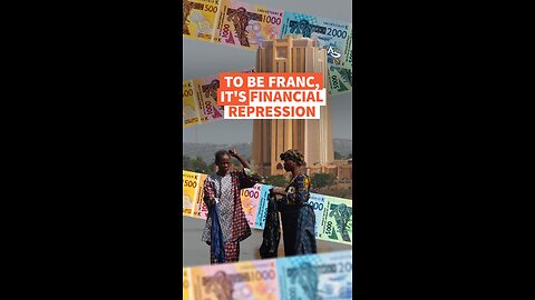 TO BE FRANC, IT'S FINANCIAL REPRESSION