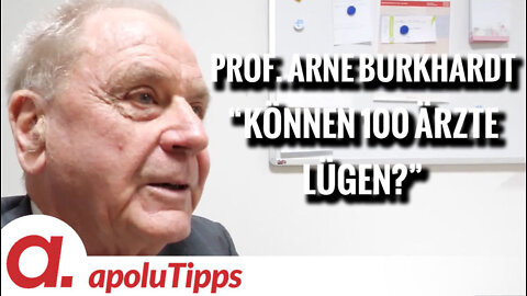 Interview mit Prof. Arne Burkhardt – “Können 100 Ärzte lügen?”