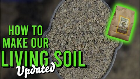 How to Make Living Soil with Earth Dust (UPDATED FORMULA!!)