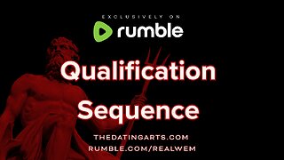 Qualification Sequence